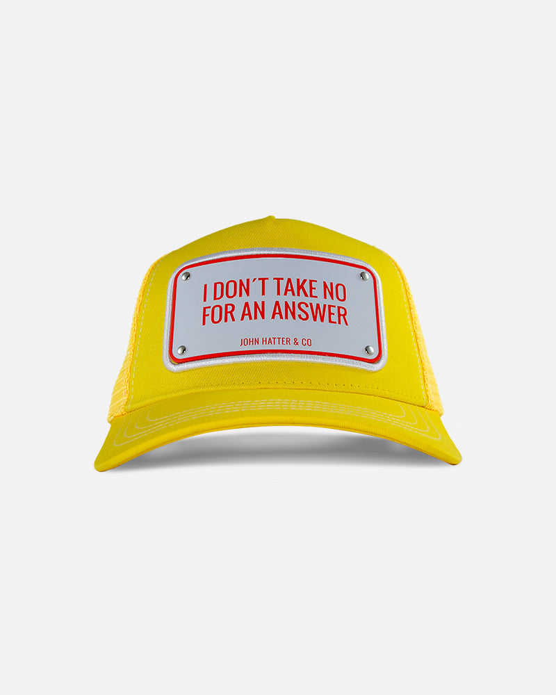 I Don't Take No For an Answer John Hatter & Co