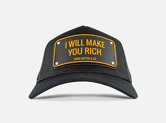 I Will Make You Rich Black John Hatter Co Cap